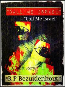      Call Me Israel