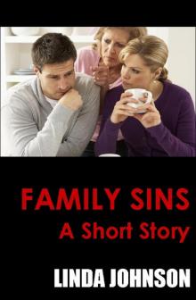      Family Sins - A Short Story
