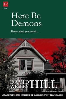      Here Be Demons