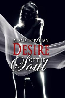      Desire of the Soul