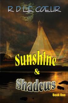      Sunshine & Shadows-Book 1