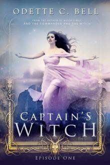      The Captain's Witch Episode One