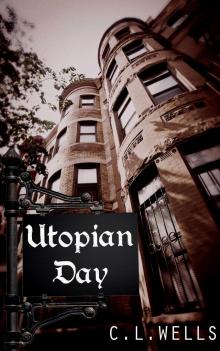      Utopian Day