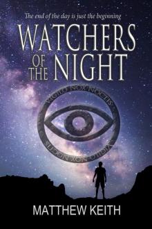      Watchers of the Night