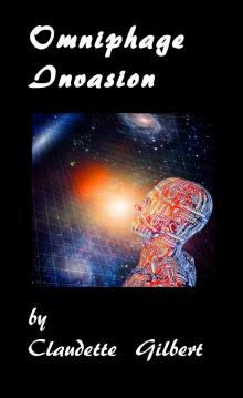      Omniphage Invasion