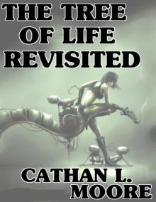      The Tree of Life Revisited