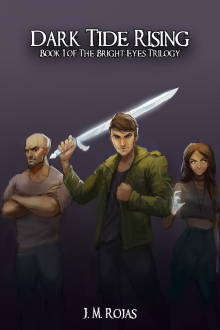      Dark Tide Rising (Book 1 of The Bright Eyes Trilogy)