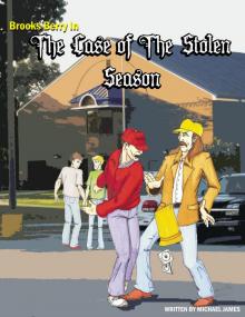      Brooks Berry In The Case Of The Stolen Season