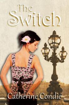      The Switch