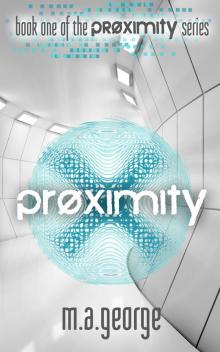      Proximity