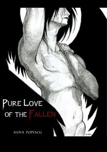      Pure Love of the Fallen