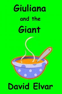      Giuliana and the Giant