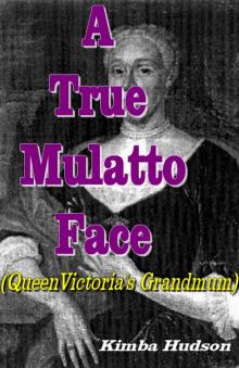      A True Mulatto Face