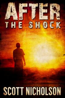      After: The Shock