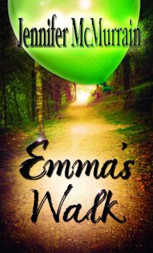      Emma's Walk