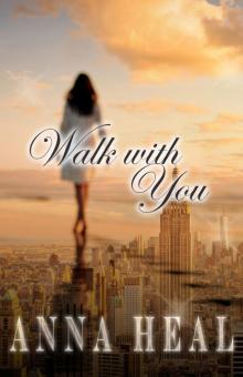      Walk With You (With You #1)