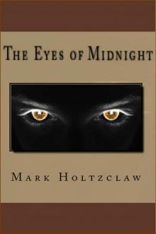      The Eyes of Midnight