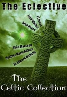      The Eclective: The Celtic Collection
