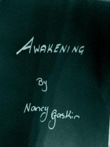      Awakening