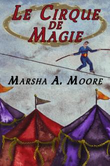      Le Cirque De Magie
