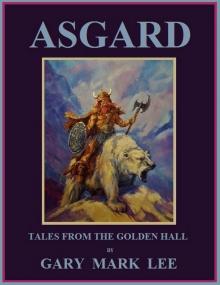      Asgard tales from the Golden Hall.