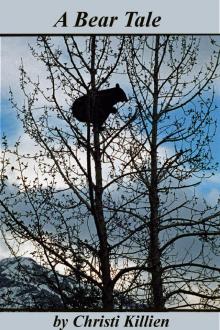      A Bear Tale