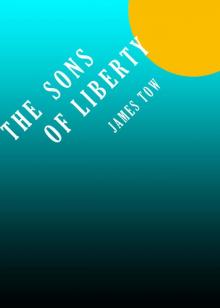      The Sons of Liberty