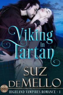      Viking in Tartan: A Highland Vampires Romance