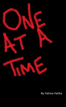      One at a Time