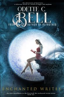      The Enchanted Writes Book One