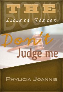      Don't Judge Me