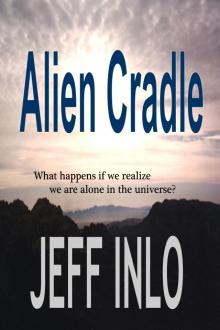      Alien Cradle