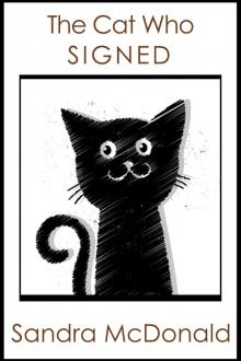      The Cat Who Signed