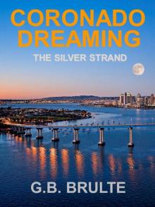      Coronado Dreaming