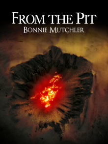      From the Pit