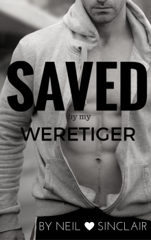      Saved by my Weretiger