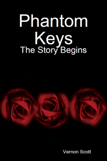      Phantom Keys: The Story Begins