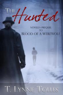      The Hunted (Blood Series Book 0)