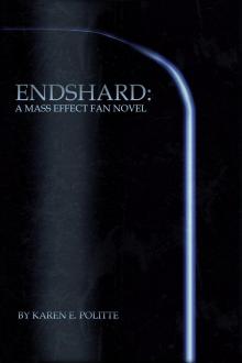      EndShard - A Mass Effect Fan Novel