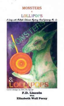      Monsters and Lollipops