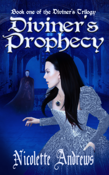      Diviner's  Prophecy (A Historical Romance Fantasy Series)