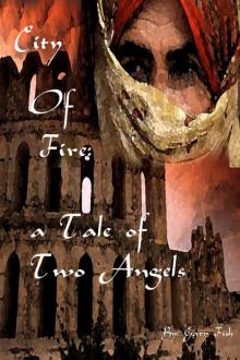      City of Fire