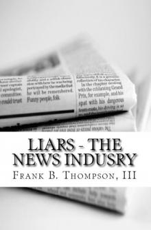      LIARS the News Industry
