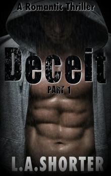      Deceit (Part 1)