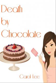      Death by Chocolate