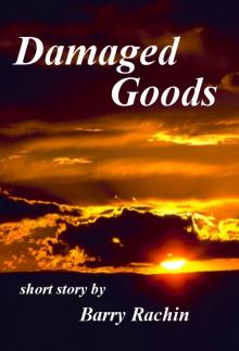      Damaged Goods