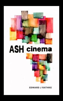      Ash Cinema