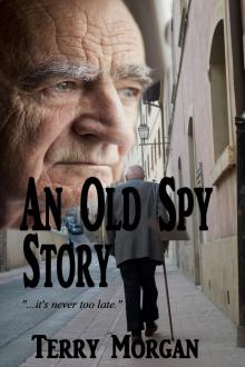      An Old Spy Story