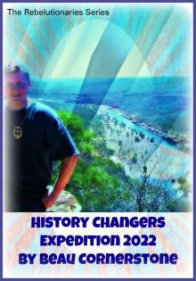      History Changers: Expedition 2022