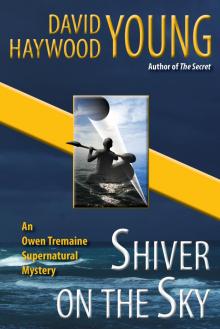      Shiver on the Sky